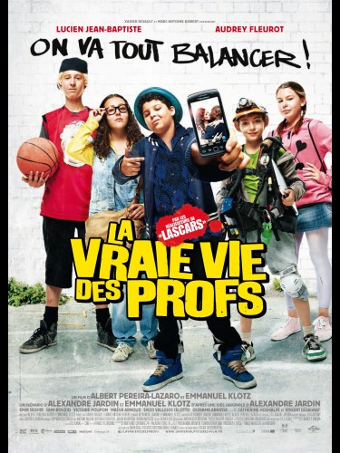 Affiche du film LA VRAIE VIE DES PROFS