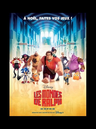 LES MONDES DE RALPH- Titre original: WRECK-IT RALPH