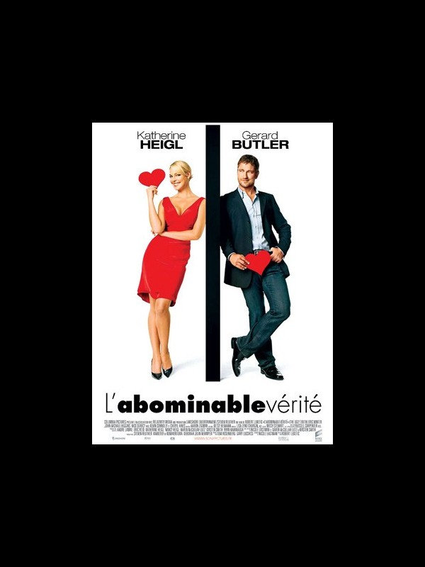 Affiche du film L'ABOMINABLE VERITE - Titre original : THE UGLY TRUTH