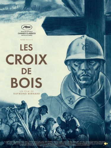 Affiche du film LES CROIX DE BOIS - RESSORTIE 2014 -