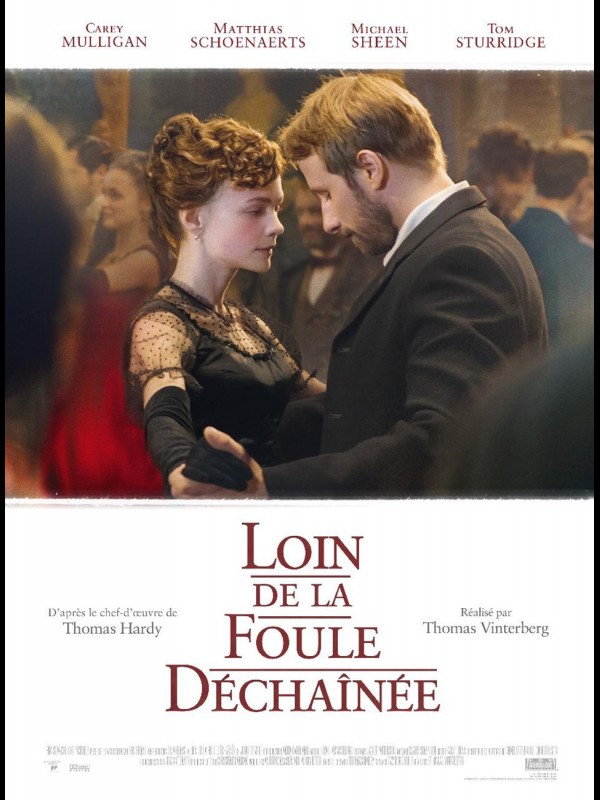 Affiche du film LOIN DE LA FOULE DECHAINEE - Titre original : FAR FROM THE MADDING CROWD