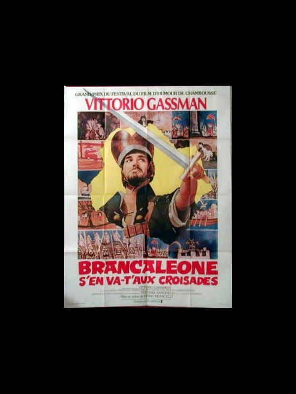 Affiche du film BRANCALEONE S'EN VA T'AUX CROISADES - Titre original : BRANCALEONE ALLE CROCIATE