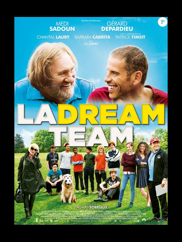 Affiche du film LA DREAM TEAM