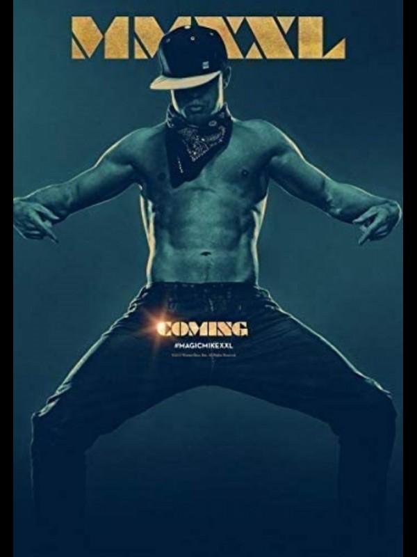 Affiche du film MAGIC MIKE XXL