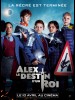 ALEX LE DESTIN D'UN ROI