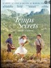 LE TEMPS DES SECRETS