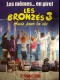 LES BRONZES 3