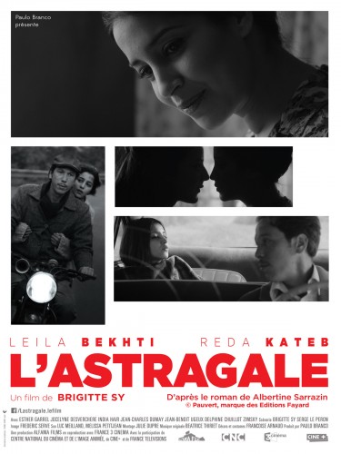 Affiche du film L'ASTRAGALE