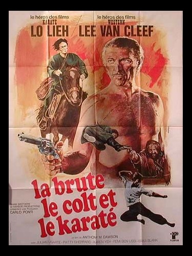 Affiche du film LA BRUTE LE COLT ET LE KARATE - Titre original : EL KÁRATE, EL COLT Y EL IMPOSTOR