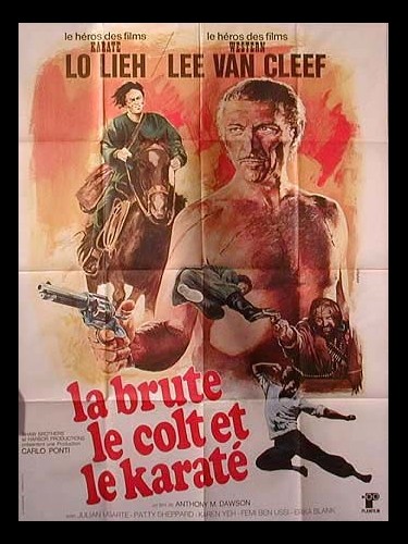 Affiche du film BRUTE LE COLT ET LE KARATE (LA) - EL KÁRATE, EL COLT Y EL IMPOSTOR