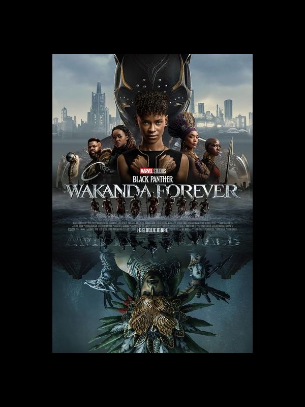 Affiche du film WAKANDA FOREVER - BLACK PANTHER