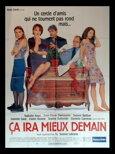 Affiche du film CA IRA MIEUX DEMAIN