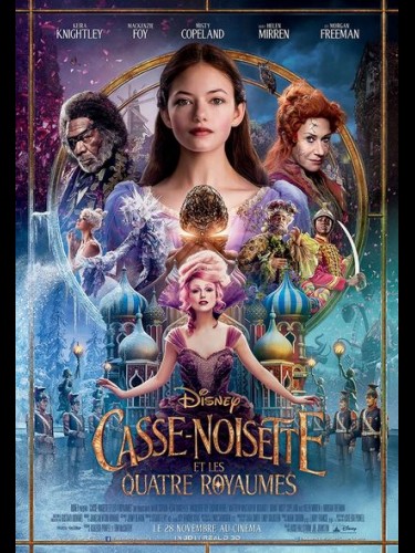 Affiche du film CASSE-NOISETTE ET LES QUATRE ROYAUMES - Titre original: THE NUTCRACKER AND THE FOUR REALMS