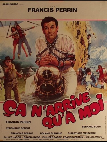 Affiche du film CA N'ARRIVE QU'A MOI