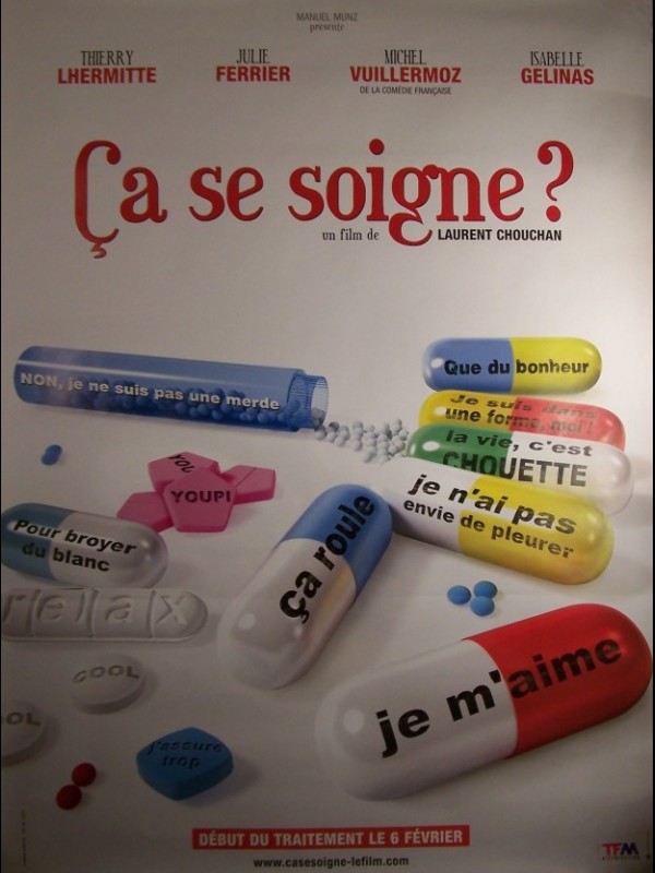 Affiche du film CA SE SOIGNE