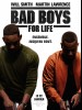BAD BOYS FOR LIFE