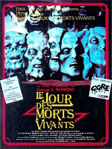 Affiche du film LE JOUR DES MORTS VIVANTS - DAY OF THE DEAD