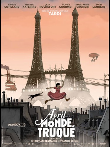 Affiche du film AVRIL ET LE MONDE TRUQUE