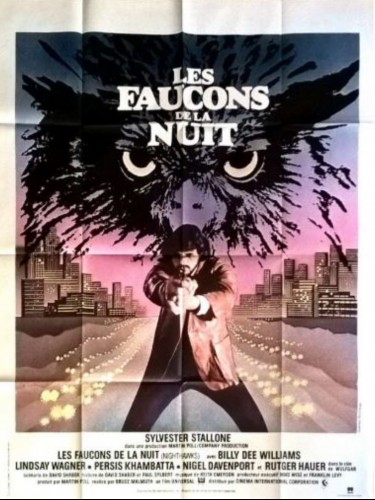 Affiche du film LES FAUCONS DE LA NUIT - NIGHTAWKS