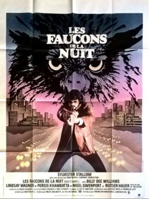 Affiche du film LES FAUCONS DE LA NUIT - NIGHTAWKS