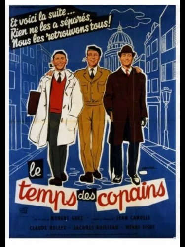 Affiche du film LE TEMPS DES COPAINS