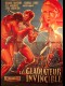 LE GLADIATEUR INVINCIBLE