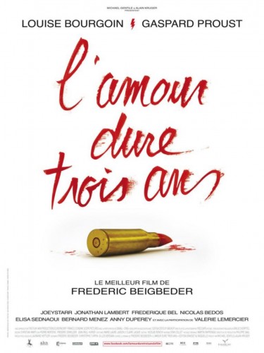 Affiche du film L'AMOUR DURE 3 ANS