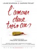 L'AMOUR DURE 3 ANS