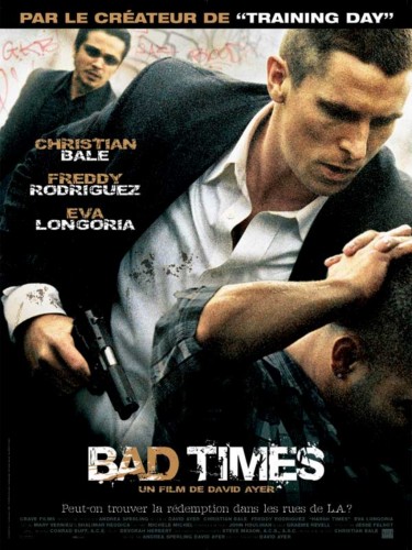 Affiche du film BAD TIMES