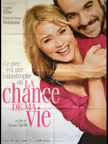 Affiche du film LA CHANCE DE MA VIE