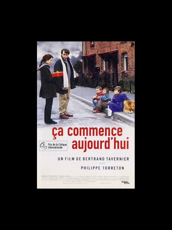 Affiche du film CA COMMENCE AUJOURD'HUI