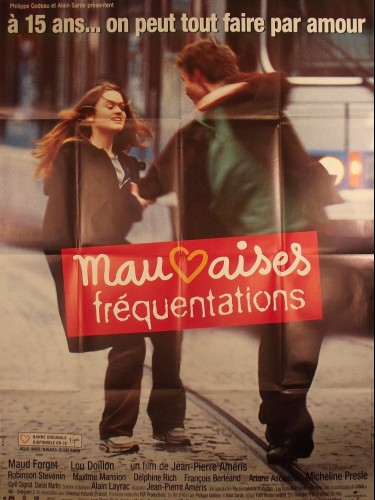 Affiche du film MAUVAISES FREQUENTATIONS