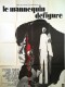 LE MANNEQUIN DEFIGURE - CRESCENDO