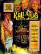 KALI-YUG DEESSE DE LA VENGEANCE