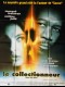 LE COLLECTIONNEUR - Titre original : KISS THE GIRL