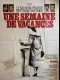 UNE SEMAINE DE VACANCES