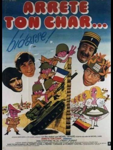 Affiche du film ARRETE TON CHAR…BIDASSE !