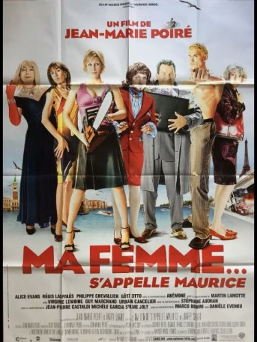 Affiche du film MA FEMME…S'APPELLE MAURICE