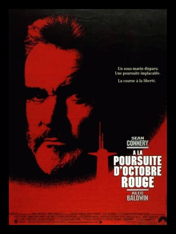 Affiche du film A LA POURSUITE D'OCTOBRE ROUGE - THE HUNT FOR RED OCTOBER