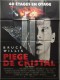 PIEGE DE CRISTAL