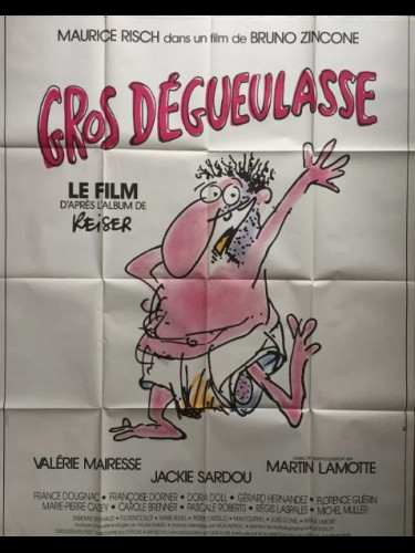 Affiche du film GROS DEGUEULASSE