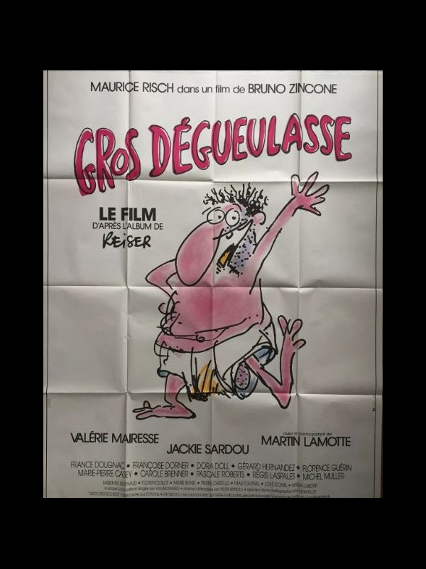 Affiche du film GROS DEGUEULASSE