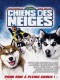 CHIENS DES NEIGES