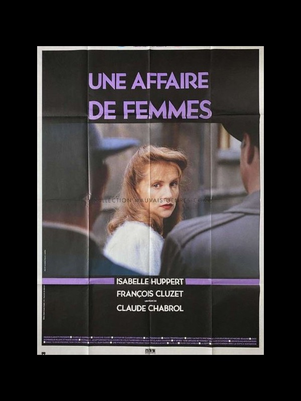 Affiche du film UNE AFFAIRE DE FEMMES