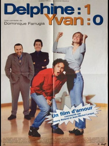 Affiche du film DELPHINE 1 YVAN 0