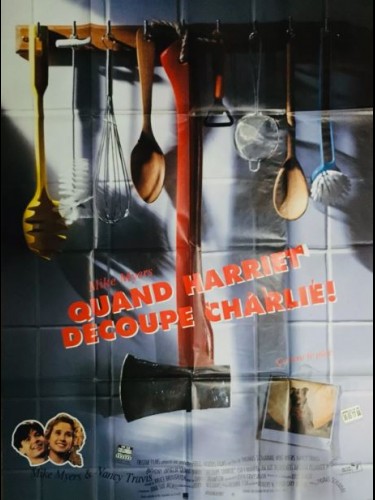 Affiche du film QUAND HARRIET DECOUPE CHARLIE -Titre original : SO J MARRIED AN AXE MURDERER