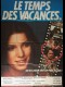 LE TEMPS DES VACANCES