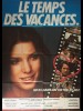 LE TEMPS DES VACANCES