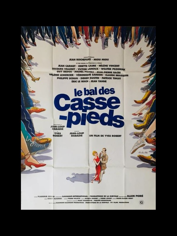 Affiche du film LE BAL DES CASSE-PIEDS