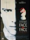 FACE A FACE